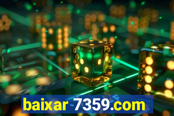 baixar 7359.com